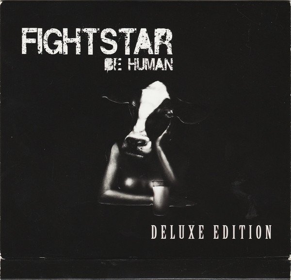Cover art: FIGHTSTAR - BE HUMAN (DELUXE) (2010)