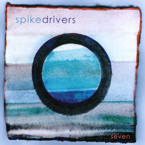 SPIKEDRIVERS - SEVEN (2010)