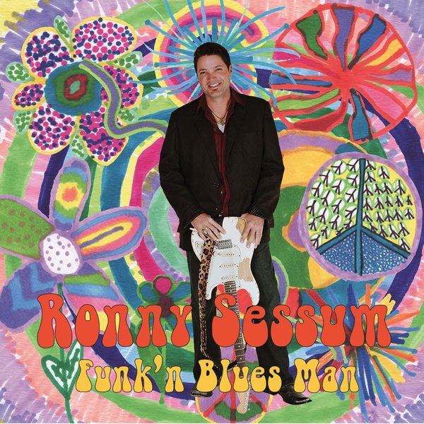 RONNY SESSUM - FUNK'N BLUES MAN (2009)