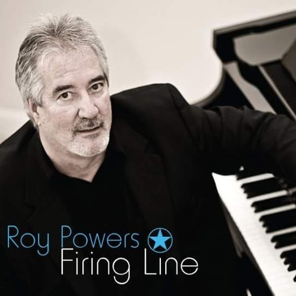 ROY POWERS - FIRING LINE (2009)